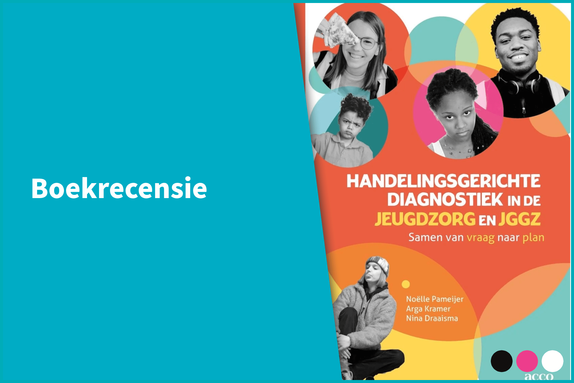 Boekrecensie: Handelingsgerichte diagnostiek in de jeugdzorg en jggz